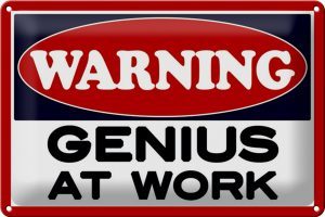 Schild Blech 30x20cm - Made in Germany - Spruch Warning Genius at work Metall Deko Blechschild