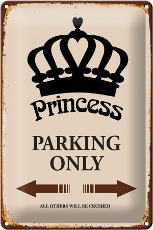 Schild Blech 20x30cm - Made in Germany - Spruch Princess parking only Korona Metall Deko Blechschild