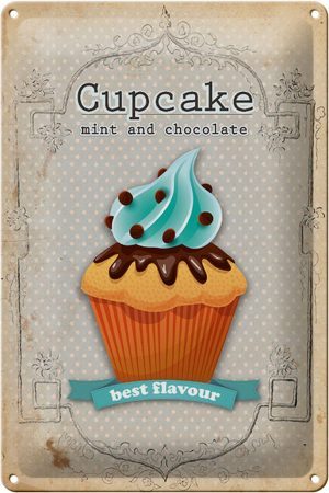 Schild Blech 20x30cm - Made in Germany - Spruch Cupcake mint chocolate best Metall Deko Blechschild