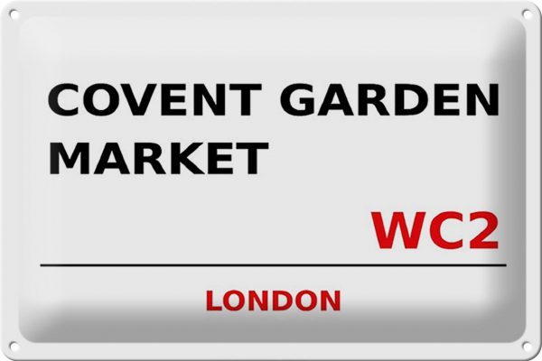Schild Blech 30x20cm - Made in Germany - London Covent Garden Market WC2 Metall Deko Blechschild