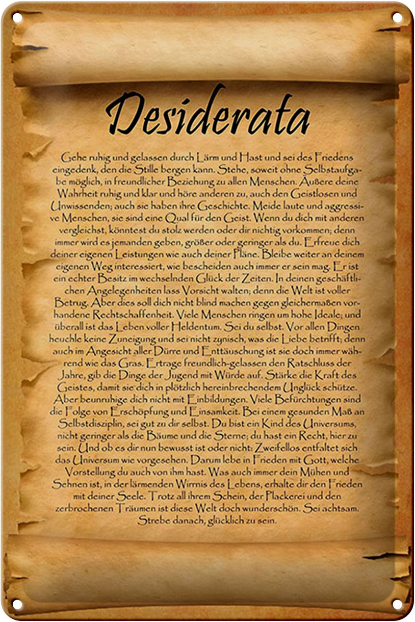 Schild Blech 20x30cm - Made in Germany - Spruch Desiderata Gedicht Max Ehrmann Metall Deko Blechschild