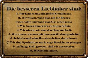 Schild Blech 30x20cm - Made in Germany - Spruch die besseren Liebhaber sind Metall Deko Blechschild