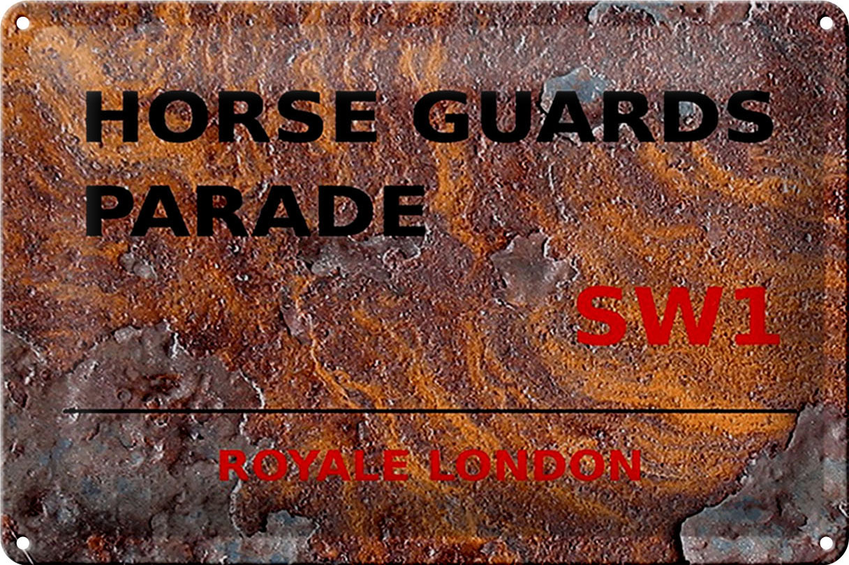 Schild Blech 30x20cm - Made in Germany - London Royale Horse Guards Parade SW1 Metall Deko Blechschild