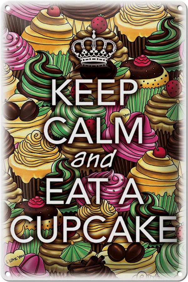 Schild Blech 20x30cm - Made in Germany - Spruch Keep Calm and eat a Cupcake Metall Deko Blechschild