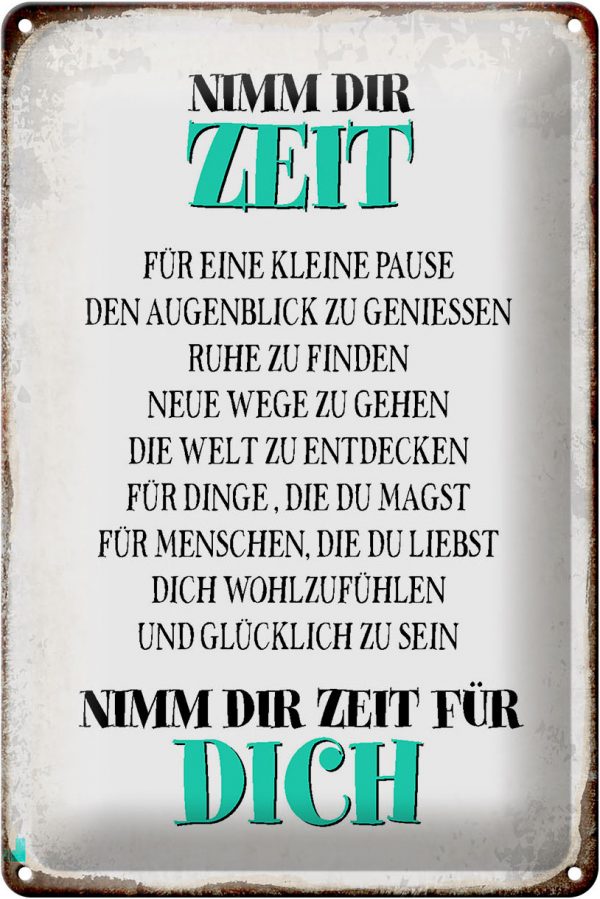 Schild Blech 20x30cm - Made in Germany - Spruch nimm dir Zeit für dich glücklich Metall Deko Blechschild – Bild 2