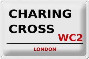 Schild Blech 30x20cm - Made in Germany - London Charing Cross WC2 Metall Deko Blechschild