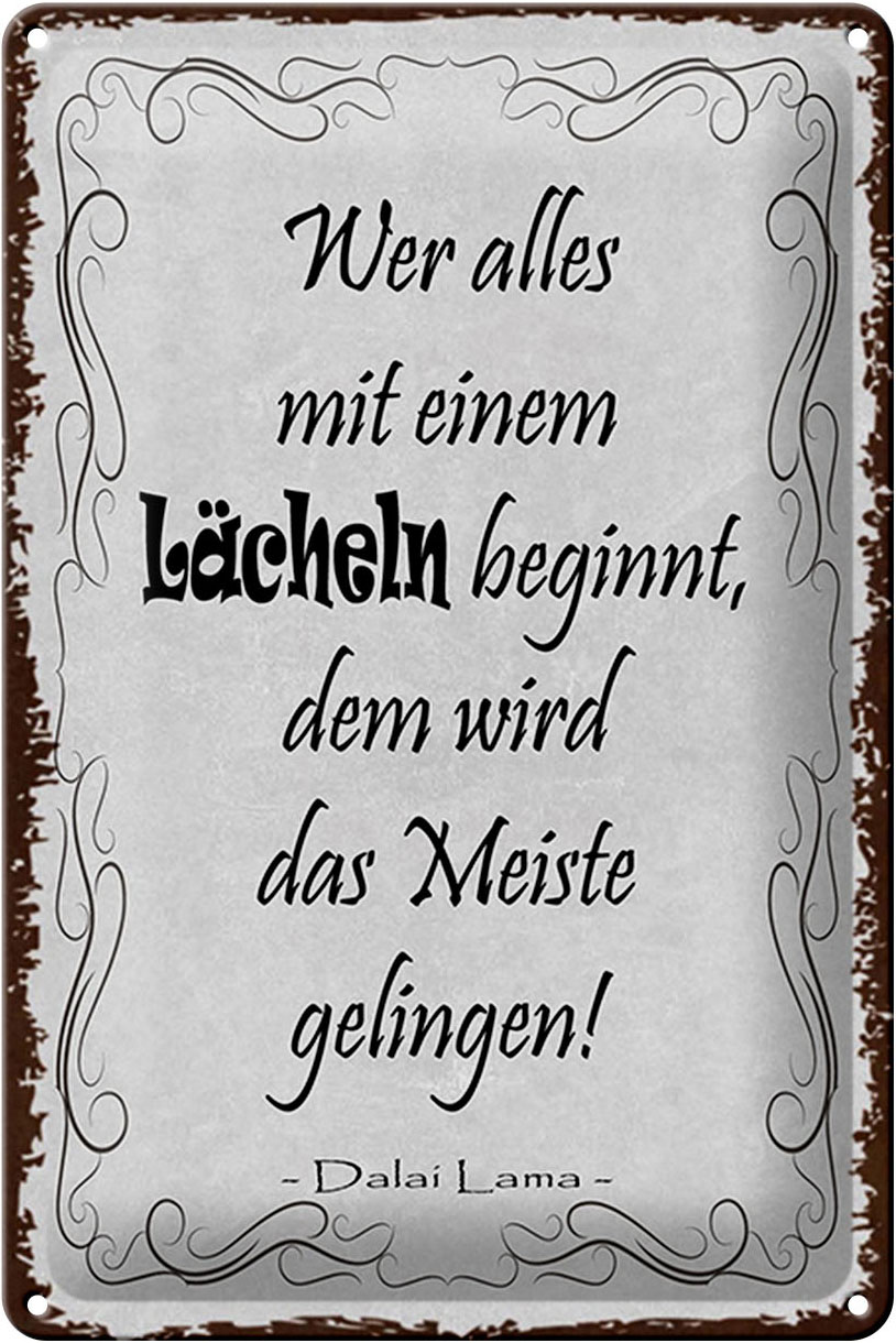 Schild Blech 20x30cm - Made in Germany - Spruch wer alles mit Lächeln beginnt Metall Deko Blechschild