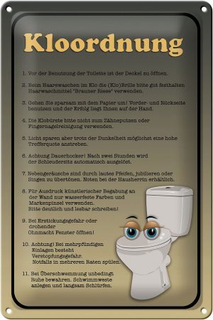 Schild Blech 20x30cm - Made in Germany - Spruch Kloordnung Toilette WC Regeln Metall Deko Blechschild