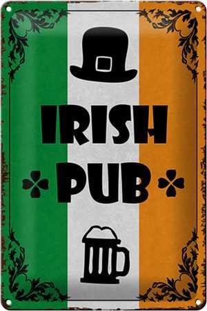 Schild Blech 20x30cm - Made in Germany - Spruch Irish Pub Bier Metall Deko Blechschild