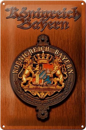 Schild Blech 20x30cm - Made in Germany - Spruch Königreich Bayern Wappen Metall Deko Blechschild