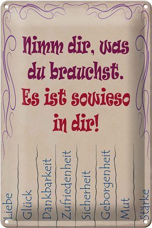 Schild Blech 20x30cm - Made in Germany - Spruch Nimm dir was du brauchst Liebe Metall Deko Blechschild
