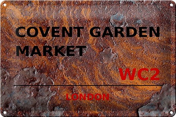 Schild Blech 30x20cm - Made in Germany - London Covent Garden Market WC2 Rost Metall Deko Blechschild