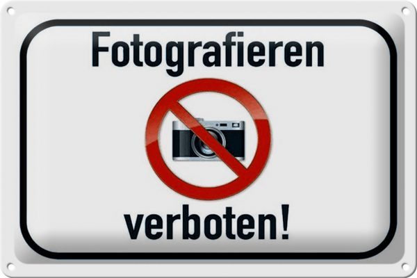 Schild Blech 30x20cm - Made in Germany - Verbot Fotografieren verboten Metall Hinweis Blechschild