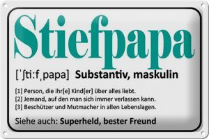 Schild Blech 30x20cm - Made in Germany - Spruch Stiefpapa Superheld Freund Metall Deko Blechschild