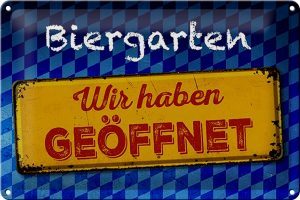 Schild Blech 30x20cm - Made in Germany - Bayern Biergarten wir haben geöffnet Metall Deko Blechschild