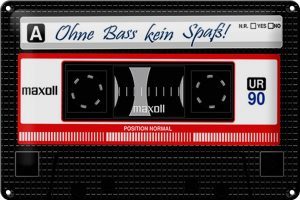 Schild Blech 30x20cm - Made in Germany - Spruch Ohne Bass kein Spaß Metall Deko Blechschild