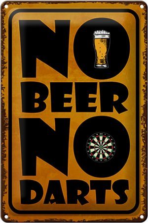 Schild Blech 20x30cm - Made in Germany - Spruch No Beer No Darts Metall Deko Blechschild