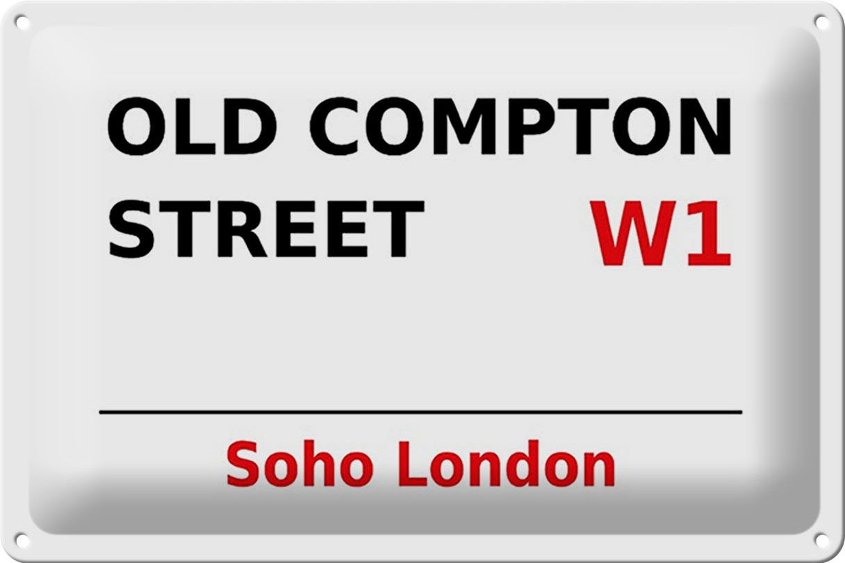 Schild Blech 30x20cm - Made in Germany - London Soho Old Compton Street W1 Metall Deko Blechschild