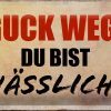 Schild Blech 30x20cm - Made in Germany - Spruch guck weg du bist hässlich Retro Metall Deko Blechschild