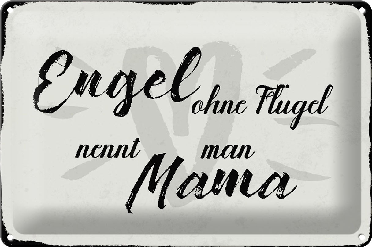 Schild Blech 30x20cm - Made in Germany - Spruch Engel ohne Flügel Mama Herz