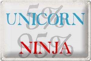Schild Blech 30x20cm - Made in Germany - Spruch 5% unicorn 95% ninja Metall Deko Blechschild