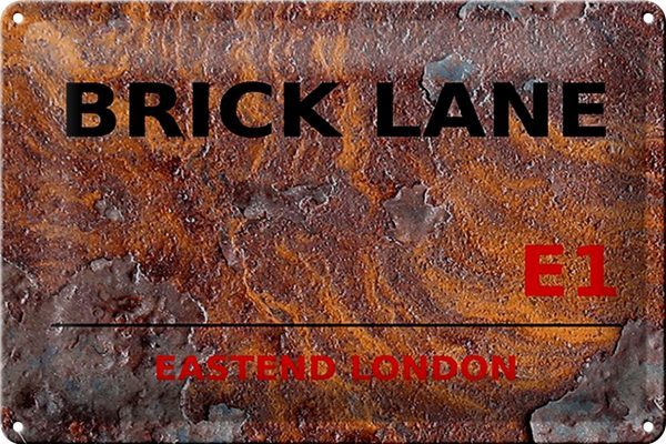 Schild Blech 30x20cm - Made in Germany - London Street Brick Lane E1 Rost Metall Deko Blechschild
