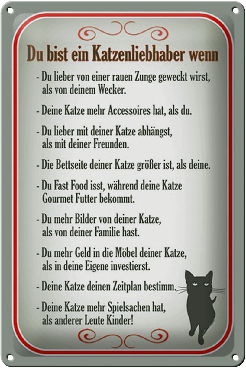 Schild Blech 20x30cm - Made in Germany - Spruch du bist Katzenliebhaber wenn Metall Deko Blechschild