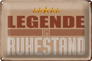 Schild Blech 30x20cm - Made in Germany - Spruch Retro Legende im Ruhestand Metall Deko Blechschild