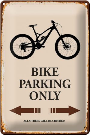 Schild Blech 20x30cm - Made in Germany - Spruch Bike parking only Metall Deko Blechschild