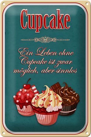 Schild Blech 20x30cm - Made in Germany - Spruch Leben ohne ist möglich sinnlos Metall Deko Blechschild