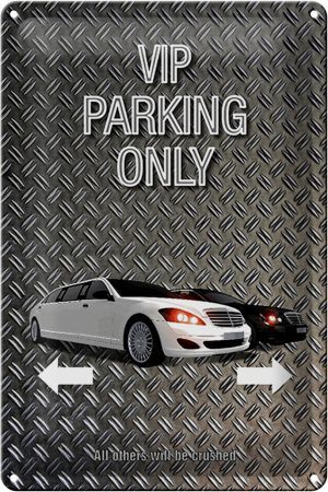 Schild Blech 20x30cm - Made in Germany - Spruch Parken VIP parking only Metall Deko Blechschild