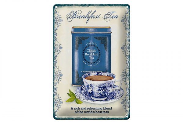 Schild Blech 20x30cm - Made in Germany - Tee Classic Breakfast Tea best teas Metall Deko Blechschild