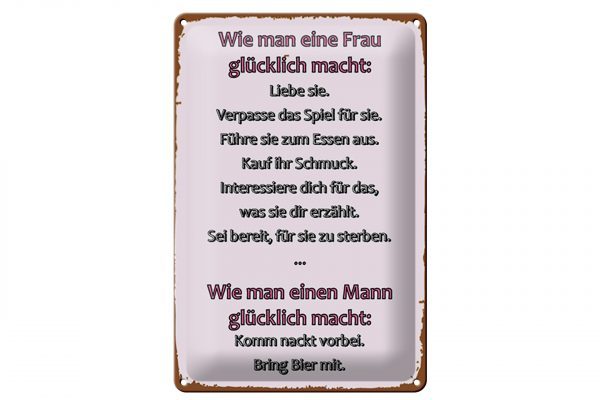 Schild Blech 20x30cm - Made in Germany - Spruch Wie man Frau glücklich macht Metall Deko Blechschild