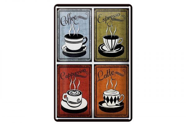Schild Blech 20x30cm - Made in Germany - Kaffee Coffee Espresso Cappuccino Latte Metall Deko Blechschild