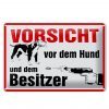 Schild Blech 30x20cm - Made in Germany - Hinweis Vorsicht vor Hund und Besitzer