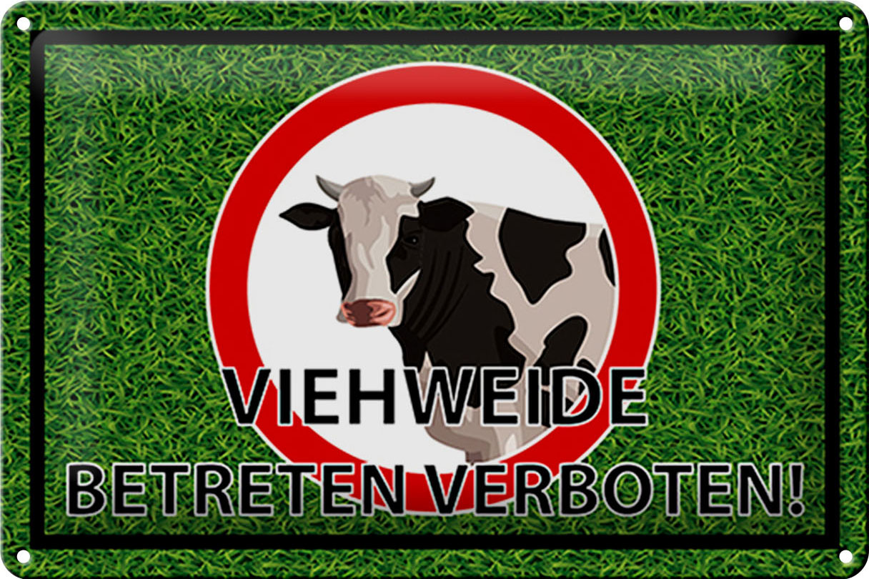 Schild Blech 30x20cm - Made in Germany - Viehweide Betreten verboten Metall Deko Blechschild