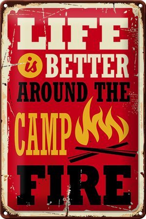 Schild Blech Retro -Made in Germany- 20x30cm life better fire Camping Metall Deko Blechschild