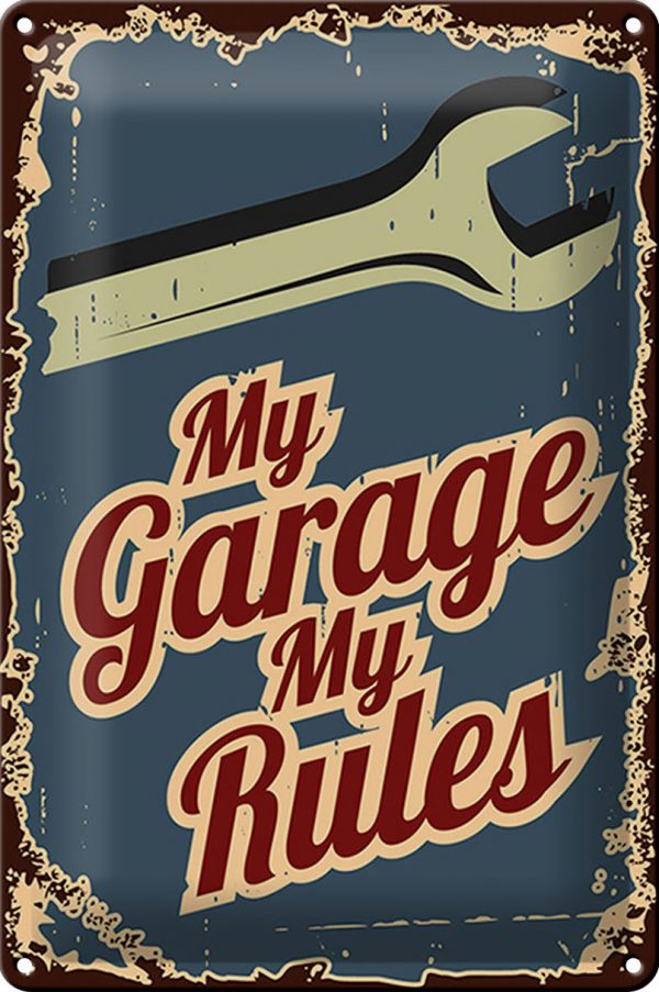 Schild Blech Retro 20x30cm -Made in Germany- My garage my rules Metall Deko Blechschild
