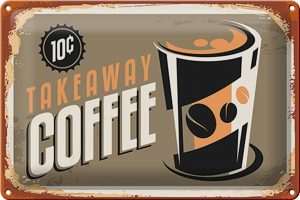 Schild Blech -Made in Germany- Kaffee 30x20cm Retro Coffee takeaway Metall Deko Blechschild