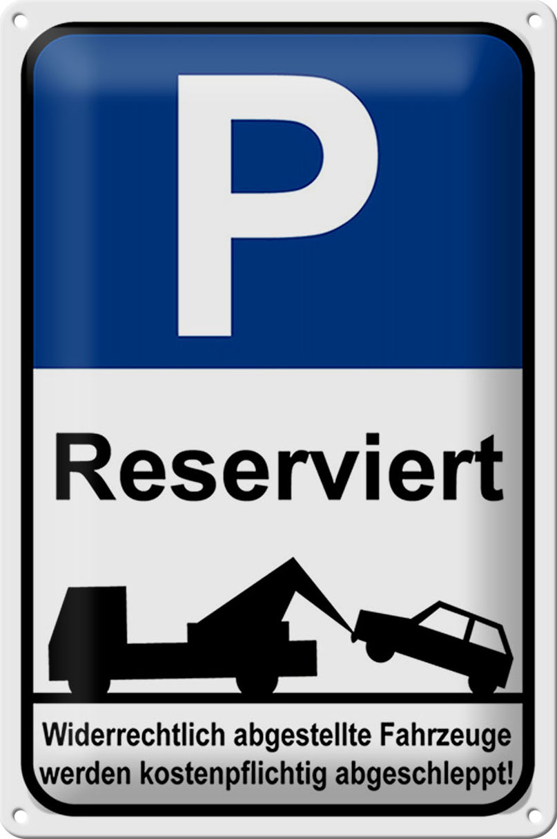 Schild Blech Parken-Made in Germany- 20x30cm Parkplatzschild P reserviert Metall Deko Hinweis Blechschild
