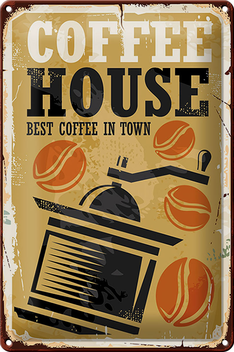 Schild Blech -Made in Germany- Coffee House 20x30cm best in town Kaffee Retro Metall Deko Blechschild