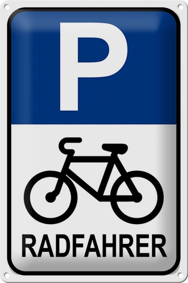 Schild Blech Parken -Made in Germany- 20x30cm Parkplatz Radfahrer Metall Deko Blechschild
