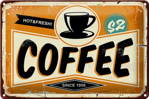 Schild Blech -Made in Germany- Kaffee hot fresh 30x20cm Coffee Metall Deko Blechschild