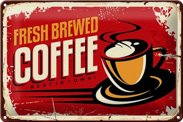 Schild Blech Retro -Made in Germany- 30x20cm Kaffee best Coffee in town Metall Deko Blechschild